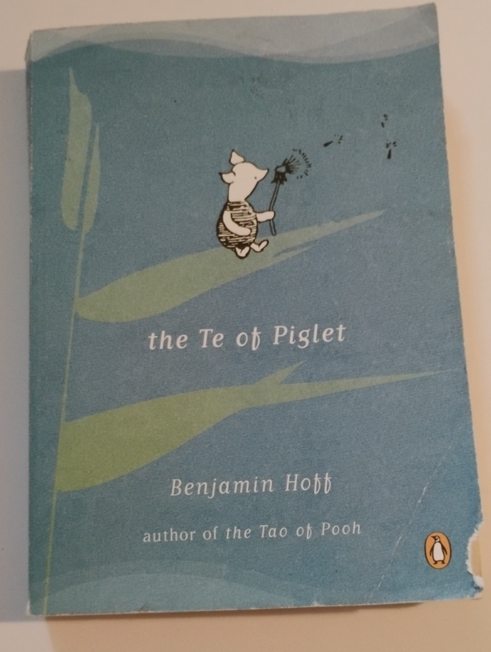3/$24 "The Te Of Piglet" By Benjamin Hoff